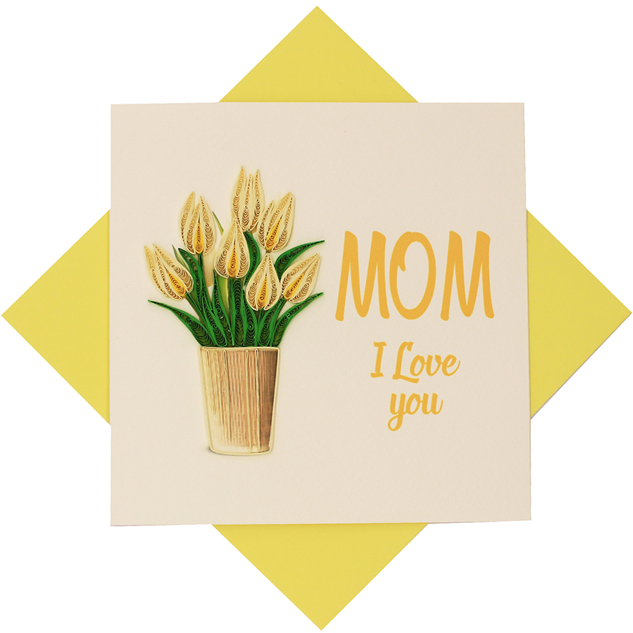 Quilled I Love You Mom Card